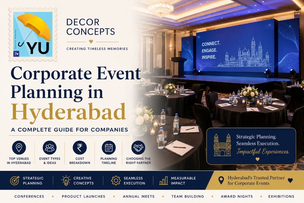 Corporate Event Planning in Hyderabad: A Complete Guide for Companies